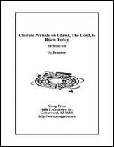 Chorale Prelude on Christ The Lord Has Risen Today Brass Trio P.O.D. cover